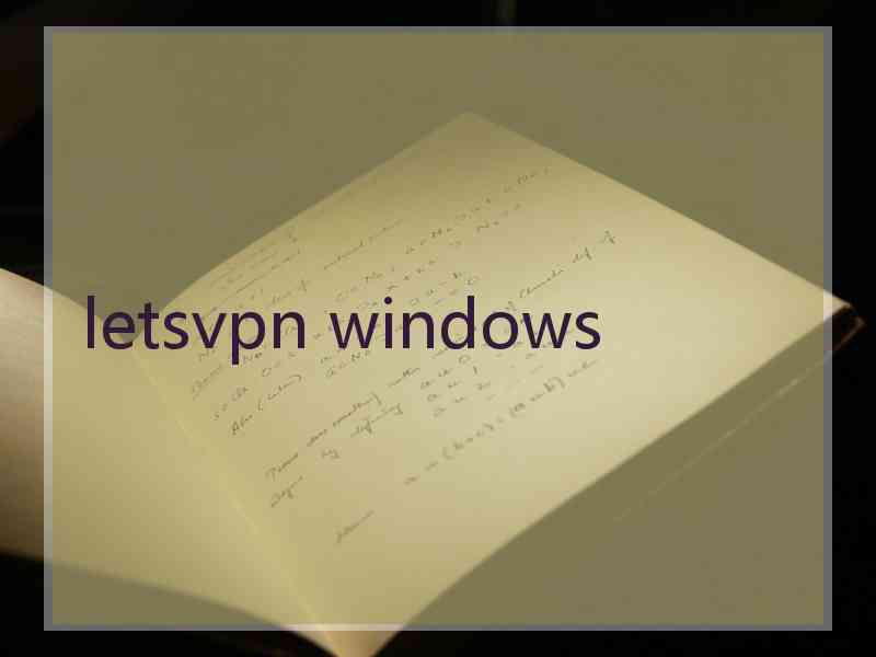 letsvpn windows