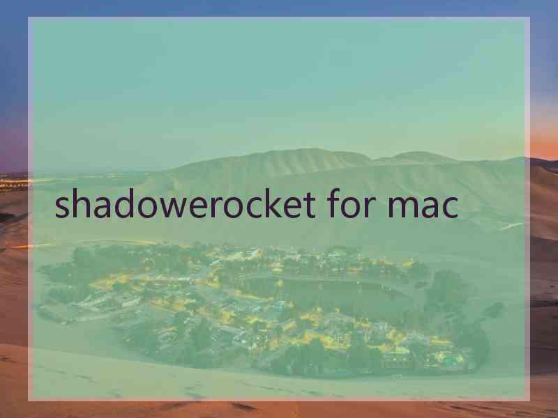 shadowerocket for mac